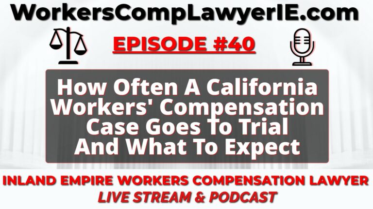 How Often A California Workers' Compensation Case Goes To Trial And ...