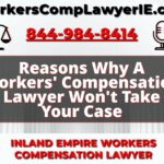 Reasons Why A Workers' Compensation Lawyer Won't Take Your Case