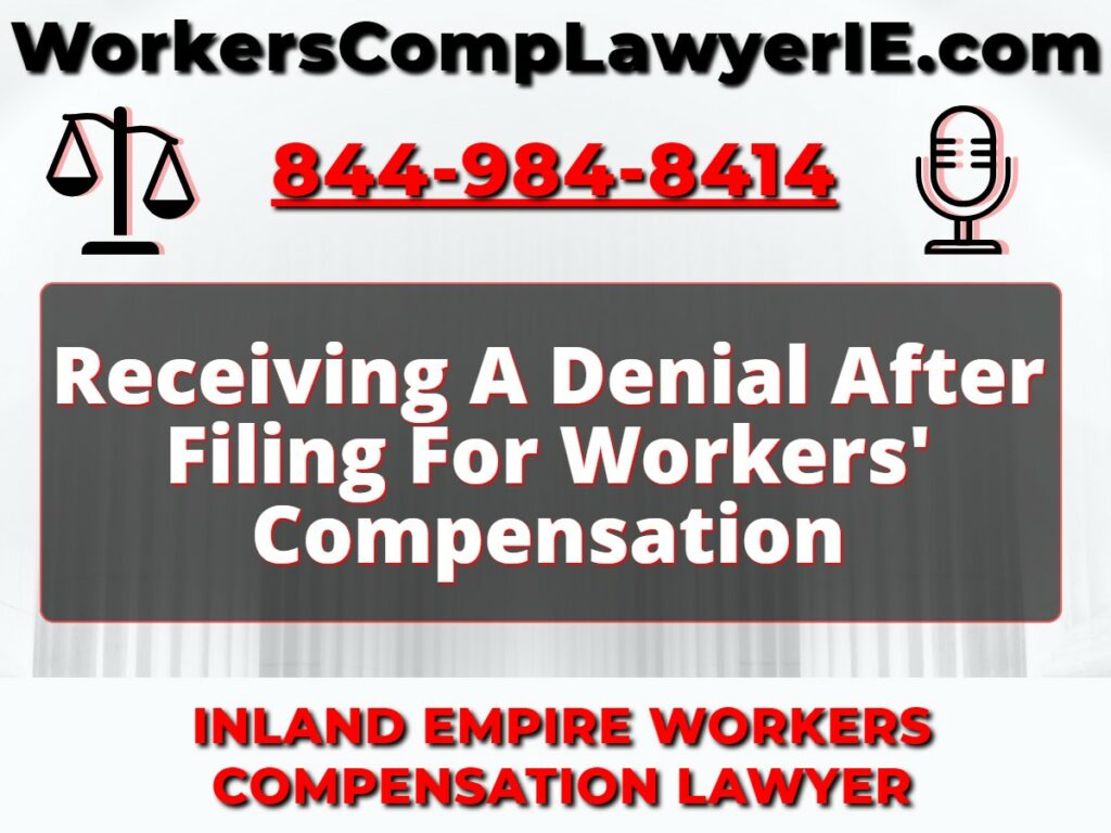 Receiving A Denial After Filing For Workers' Compensation