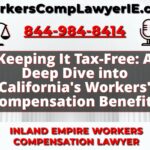 Keeping It Tax-Free: A Deep Dive into California's Workers' Compensation Benefits